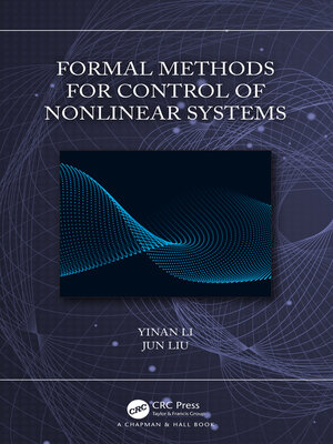 cover image of Formal Methods for Control of Nonlinear Systems